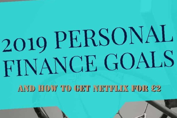 Image for Your 2019 personal finance goals – and how to get Netflix for £2 – IslamicFinanceGuru