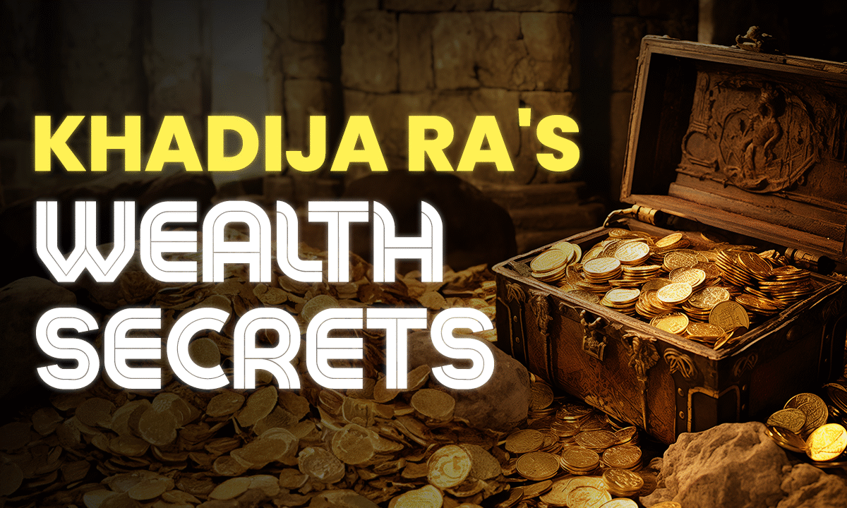 Image for 6 Wealth-Building Lessons from Khadijah (RA) Every Muslim Should Know